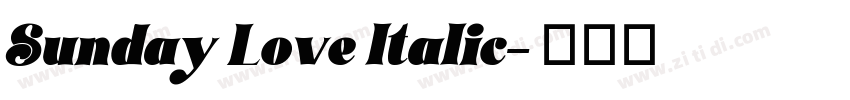 Sunday Love Italic字体转换